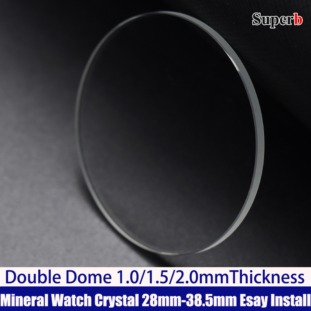 Watch Crystal Replacement - Dubbele Koepel 1.0/1.5/2.0mm Dikte Mineraal Horlogeglas